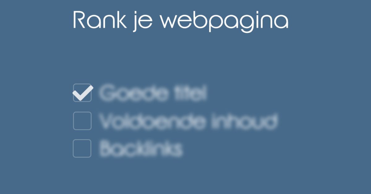 Waar moet een goede pagina voor SEO aan voldoen